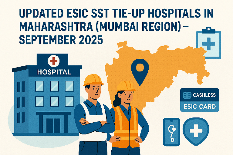🏥 Updated ESIC SST Tie-Up Hospitals in Maharashtra (Mumbai Region) – September 2025 Notification